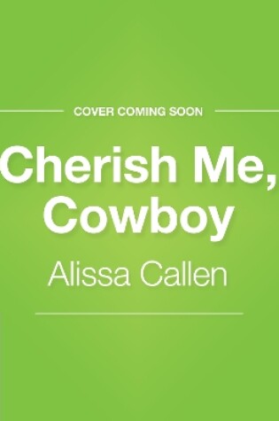 Cover of Cherish Me, Cowboy