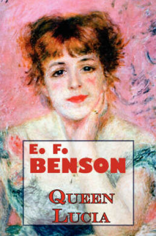 Cover of E.F. Benson's Queen Lucia