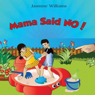 Book cover for Mama Said No!