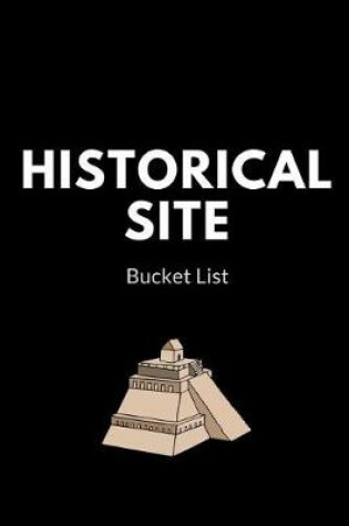 Cover of Historical Site Bucket List