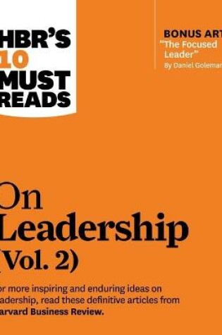 Cover of Hbr's 10 Must Reads on Leadership, Vol. 2