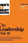 Book cover for Hbr's 10 Must Reads on Leadership, Vol. 2