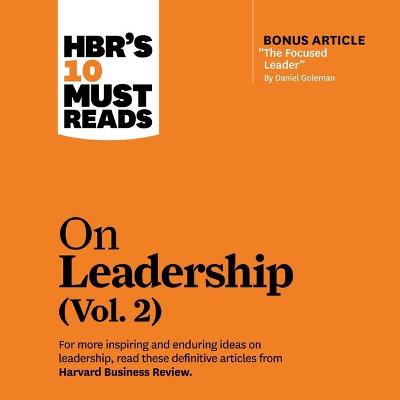 Book cover for Hbr's 10 Must Reads on Leadership, Vol. 2