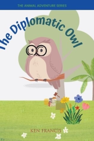 Cover of The Diplomatic Owl