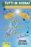 Book cover for Sotto Lo Stesso Cielo