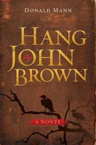 Cover of Hang John Brown