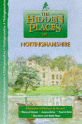 Cover of The Hidden Places of Nottinghamshire