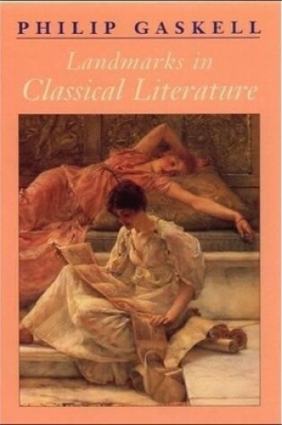 Cover of Landmarks in Classical Literature