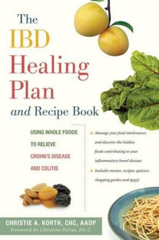 Cover of The Ibd Healing Plan and Recipe Book