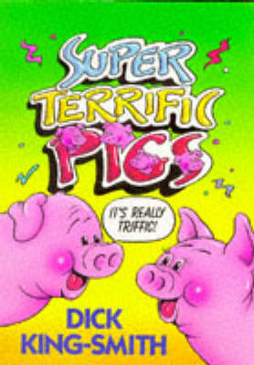 Book cover for Super Terrific Pigs