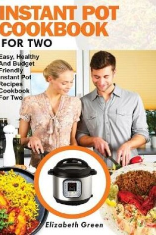 Cover of Instant Pot Cookbook for Two