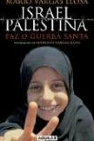 Cover of Israel Palestina, Paz O Guerra Santa