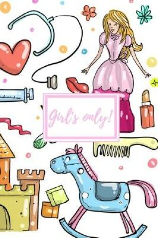 Cover of Girls only Notebook