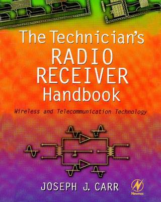 Book cover for The Technician's Radio Receiver Handbook