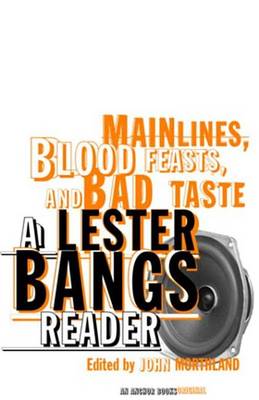 Book cover for Main Lines, Blood Feasts, and Bad Taste