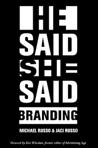 Cover of He Said, She Said: Branding