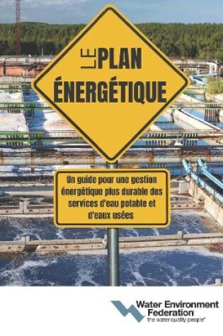 Cover of Le Pain Énergétique (The Energy Roadmap, French Edition)