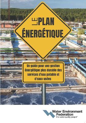 Book cover for Le Pain Énergétique (The Energy Roadmap, French Edition)