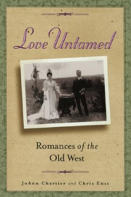 Book cover for Love Untamed: Romances of the Old West
