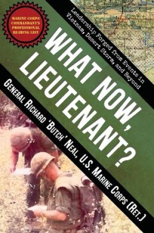 Cover of What Now, Lieutenant?