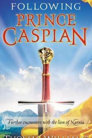 Cover of Following Prince Caspian