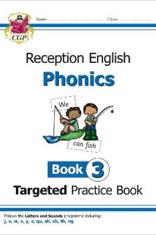 Cover of Reception English Phonics Targeted Practice Book - Book 3