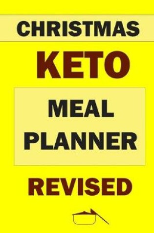Cover of Christmas Keto Meal Planner Revised