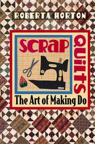 Cover of Scrap Quilts