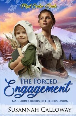 Cover of The Forced Engagement