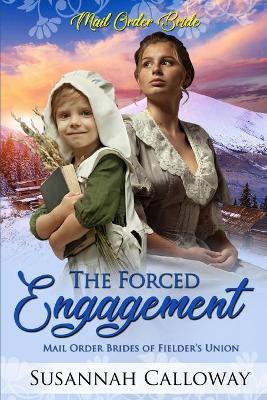 Book cover for The Forced Engagement