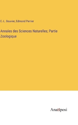 Book cover for Annales des Sciences Naturelles; Partie Zoologique