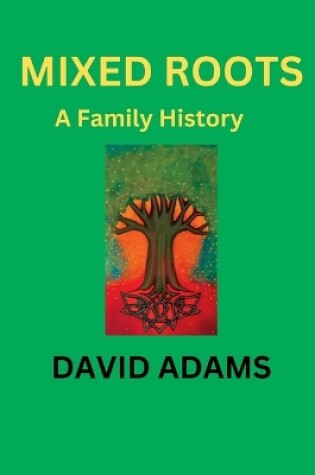 Cover of Mixed Roots