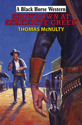 Book cover for Showdown at Snakebite Creek