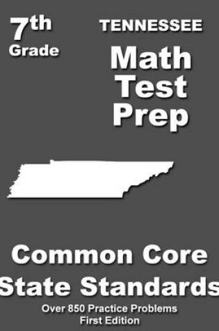 Cover of Tennessee 7th Grade Math Test Prep