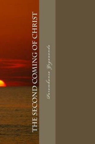 Cover of Yogananda's "The Second Coming of Christ" Gospel Commentary