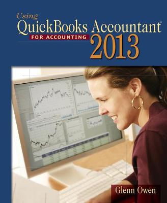 Book cover for Using Quickbooks Accountant 2013 (with CD-ROM and Data File CD-ROM)