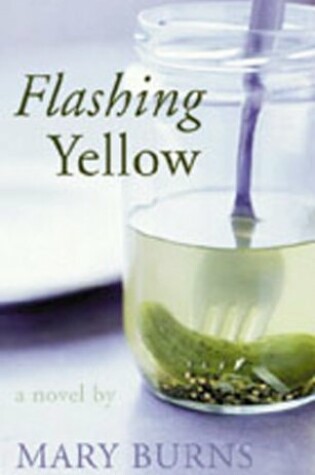 Cover of Flashing Yellow