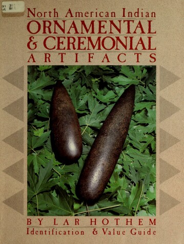 Book cover for North American Indian Ornamental and Ceremonial Artifacts