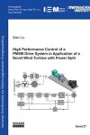 Book cover for High Performance Control of a PMSM Drive System in Application of a Novel Wind Turbine with Power Split