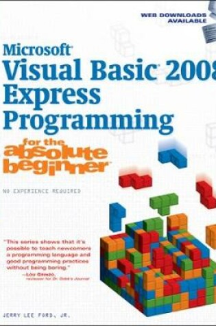 Cover of Microsoft (R) Visual Basic 2008 Express Programming for the Absolute Beginner