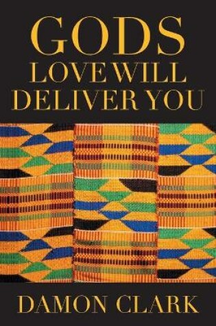 Cover of Gods Love Will Deliver You