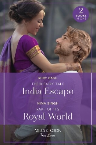 Cover of Their Fairy Tale India Escape / Part Of His Royal World