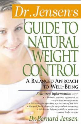 Book cover for Dr. Jensen's Guide to Natural Weight Control