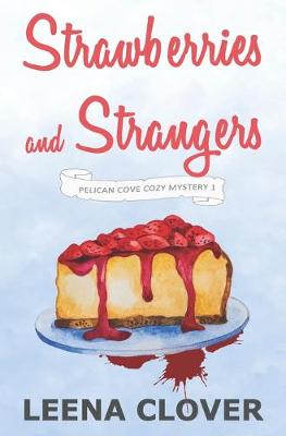 Book cover for Strawberries and Strangers