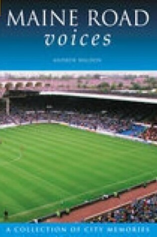 Cover of Maine Road Voices