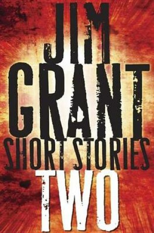 Cover of Jim Grant Short Stories #2