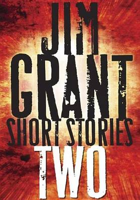 Book cover for Jim Grant Short Stories #2