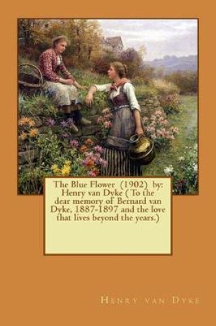 Cover of The Blue Flower (1902) by