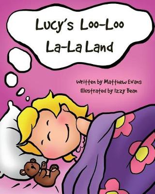 Book cover for Lucy's Loo-Loo La-La Land