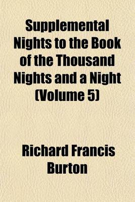 Book cover for Supplemental Nights to the Book of the Thousand Nights and a Night (Volume 5)